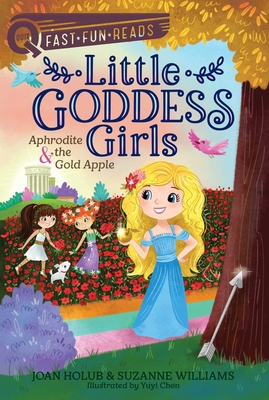 Aphrodite & the Gold Apple: Little Goddess Girls 3 (QUIX)