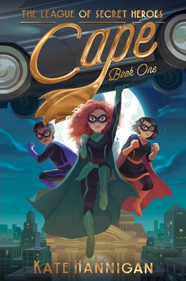 1 Cape (The League of Secret Heroes)