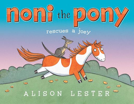 Image for Noni the Pony Rescues a Joey Noni the Pony Rescues a Joey