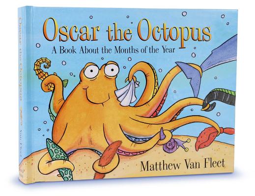 Image for Oscar the Octopus: A Book About the Months of the Year