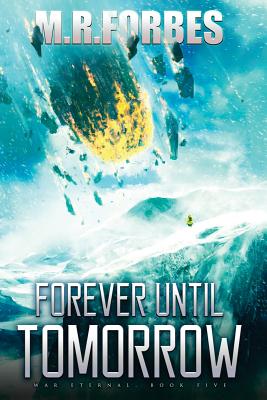 Forever Until Tomorrow (War Eternal)