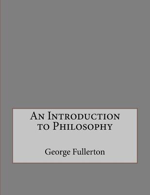 An Introduction to Philosophy