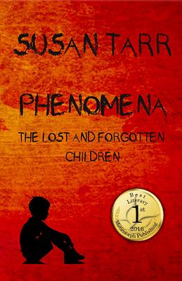 Phenomena: The Lost and Forgotten Children