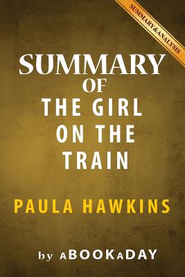 Image for GIRL ON THE TRAIN, THE SUMMARY & ANALYSIS