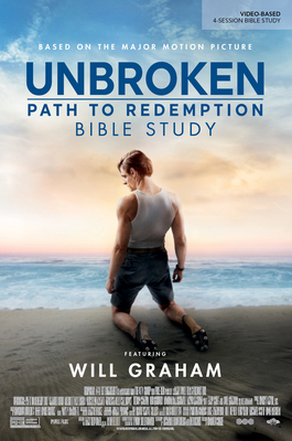 Unbroken: Path to Redemption - Bible Study book