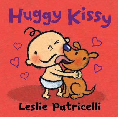 Huggy Kissy: Padded Board Book (A Sweet Story About the Many Ways Families Show Love for Babies and Toddlers) (Leslie Patricelli Board Books)