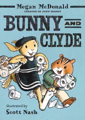 Bunny and Clyde: (A Funny Early Chapter Book Featuring Animal Friends and Silly Adventures - For Kids Ages 5-8 in Grades K-3)