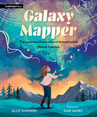 Galaxy Mapper: The Luminous Discoveries of Astrophysicist Hlne Courtois