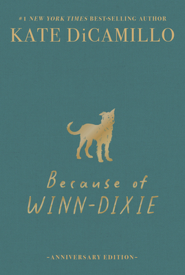 Because of Winn-Dixie Deluxe 25th Anniversary Edition