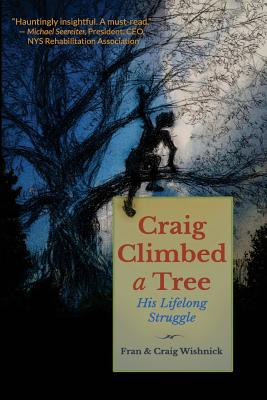 Image for Craig Climbed a Tree: His Lifelong Struggle