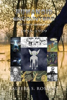 Image for Humanoid Encounters 1955-1959: The Others amongst Us