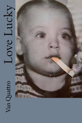 Image for Love Lucky (Life) Love Lucky (Life)
