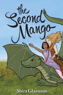 Image for The Second Mango (Mangoverse) The Second Mango (Mangoverse)