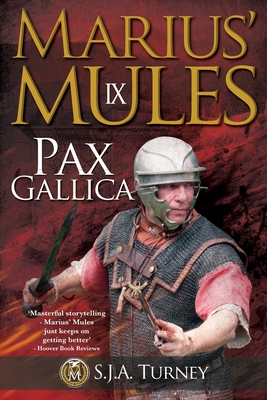 Marius' Mules IX: Pax Gallica