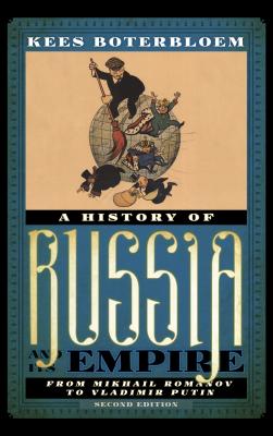 History Of Russia And Its Empire: From Mikhail Rom