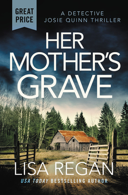 Her Mother's Grave (Detective Josie Quinn, 3)