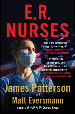 E.R. Nurses: Walk My Rounds with Me: True Stories from America's Greatest Unsung Heroes