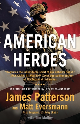 American Heroes From The #1 Bestselling Authors Of