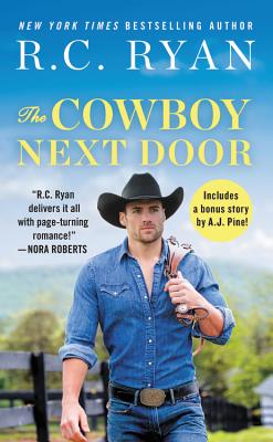 The Cowboy Next Door: Includes a bonus novella (Montana Strong)