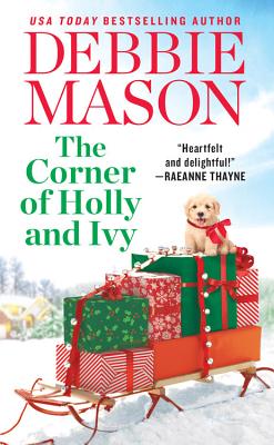 The Corner of Holly and Ivy: A feel-good Christmas romance (Harmony Harbor)