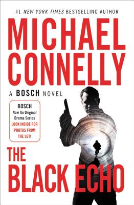 The Black Echo (A Harry Bosch Novel, 1)
