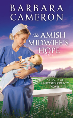 The Amish Midwife's Hope (Hearts of Lancaster County, 1)