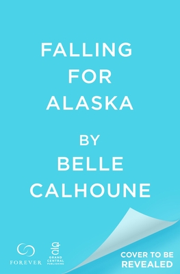 Falling for Alaska