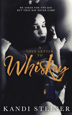 Image for A Love Letter to Whiskey