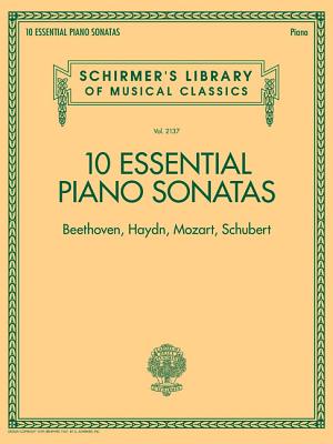 10 Essential Piano Sonatas - Beethoven, Haydn, Moz