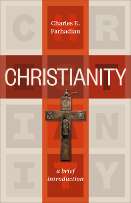 Image for Christianity: A Brief Introduction Christianity: A Brief Introduction