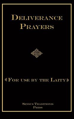 Image for Deliverance Prayers: For Use by the Laity