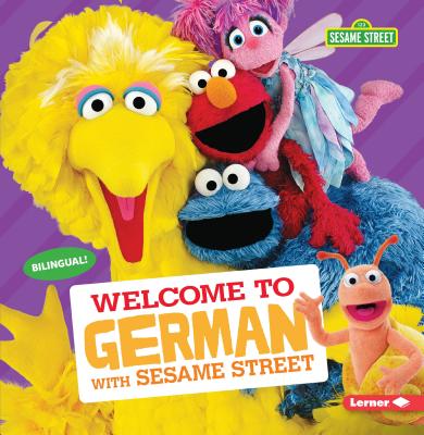 Welcome to German with Sesame Street (Sesame Street Welcoming Words)