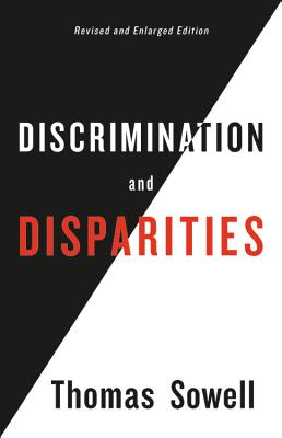 Discrimination And Disparities - Revised & Enlarged Edition