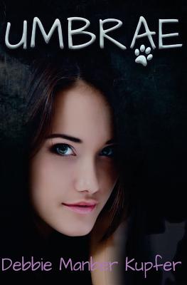 Umbrae (The P.A.W.S. Saga Volume 3)