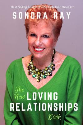 Image for The New Loving Relationships Book The New Loving Relationships Book