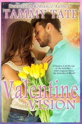 VALENTINE VISION