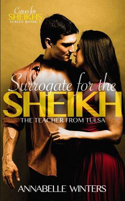 Surrogate for the Sheikh: A Royal Billionaire Romance Novel (Curves for Sheikhs Steamy Romance Novels)