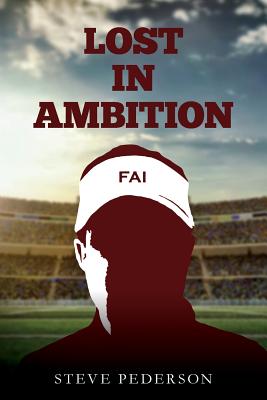 Image for Lost in Ambition Lost in Ambition