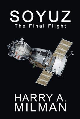 Image for Soyuz: The Final Flight Soyuz: The Final Flight