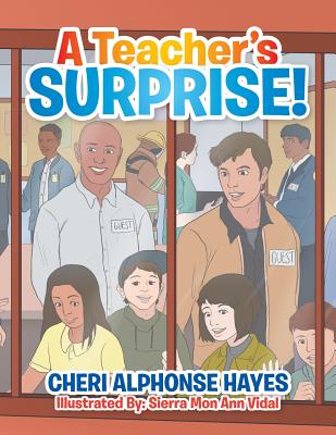 Image for A Teacher?s Surprise!