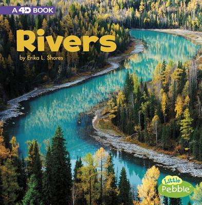 Rivers: A 4D Book (Bodies of Water)