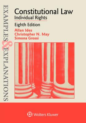 Image for Constitutional Law (Examples & Explanations) Constitutional Law (Examples & Explanations)