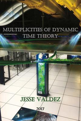 Multiplicities of Dynamic Time Theory