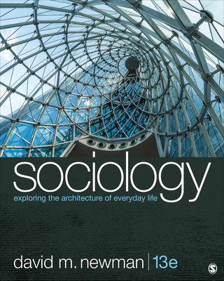 Sociology: Exploring the Architecture of Everyday Life
