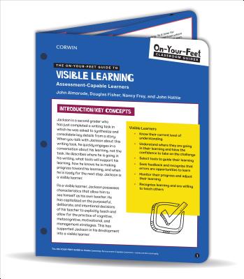 Image for The On-Your-Feet Guide to Visible Learning: Assessment-Capable Learners (On-Your-Feet-Guides)