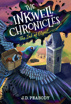 The Inkwell Chronicles: The Ink of Elspet, Book 1: The Ink of Elspet (The Inkwell Chronicles, 1)