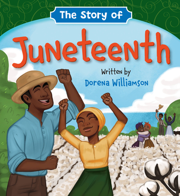 Image for STORY OF JUNETEENTH