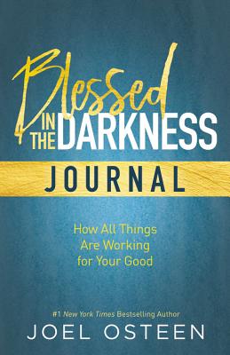 Image for Blessed in the Darkness Journal Blessed in the Darkness Journal