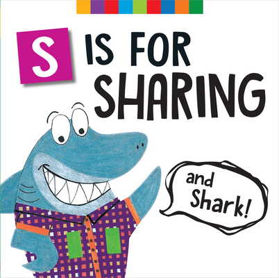 S Is for Sharing (and Shark!) (Flanimals)