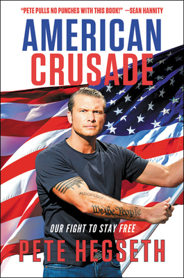 Image for American Crusade: Our Fight to Stay Free